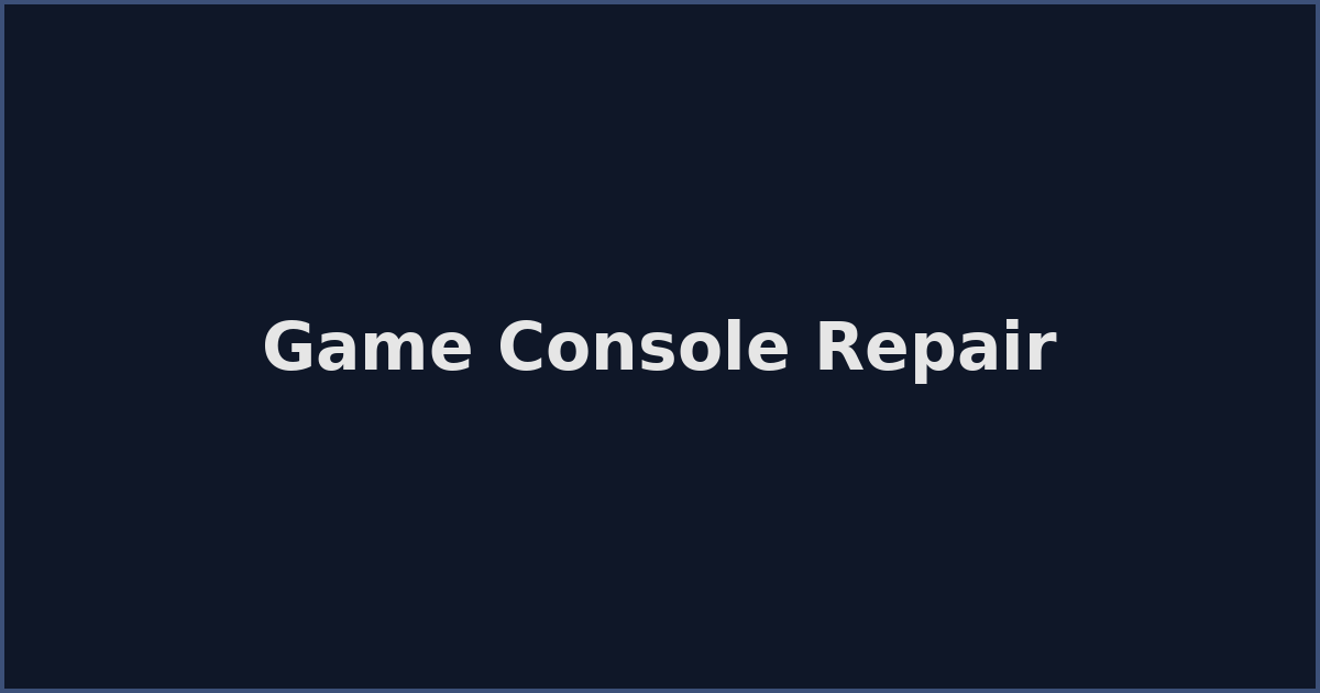 Game Console Repair in Glendora — PS5 Repair, Xbox Repair, Nintendo Switch Repair, HDMI Port Repair
