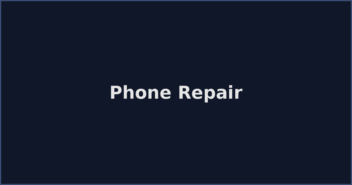 Phone Repair in Glendora — iPhone Repair, Android Repair, Screen Repair, Battery